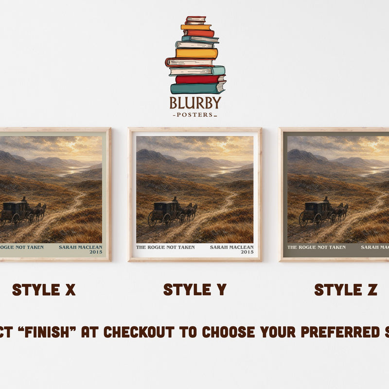 The Rogue Not Taken literary print in frame leaning in hallway – romance wall art