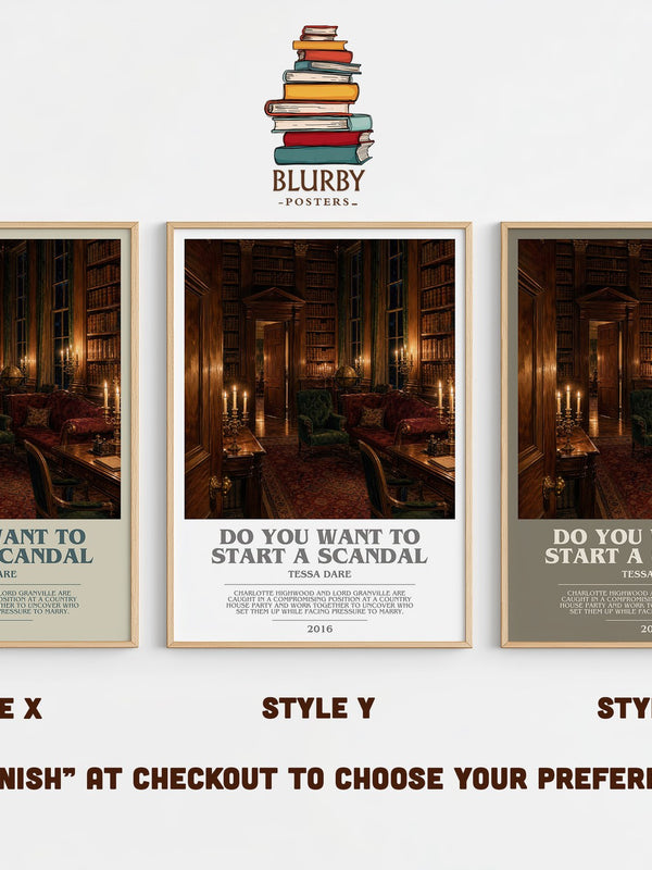 Do You Want to Start a Scandal bookish print in frame leaning in hallway – romance wall art