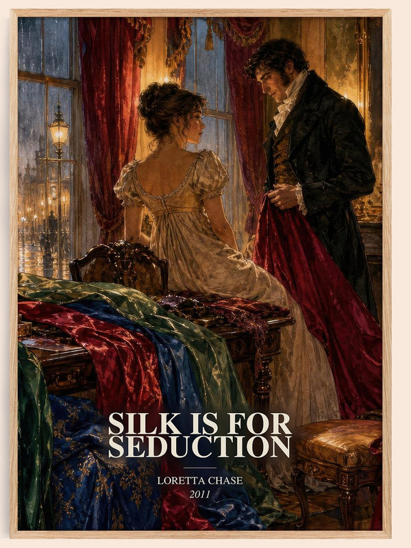 Silk Is for Seduction watercolour book poster by Loretta Chase – framed literary art print