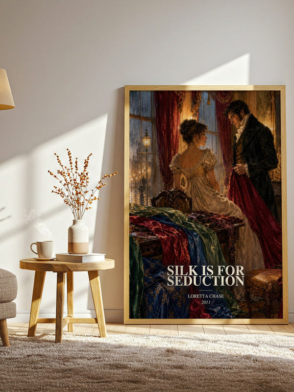 Silk Is for Seduction watercolour print in frame leaning in hallway – romance wall art