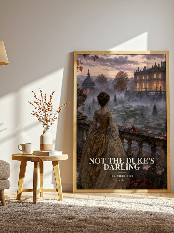 Not the Duke's Darling watercolour print in frame leaning in hallway – romance wall art