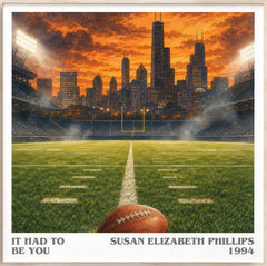 It Had to Be You Literary Art Print by Susan Elizabeth Phillips