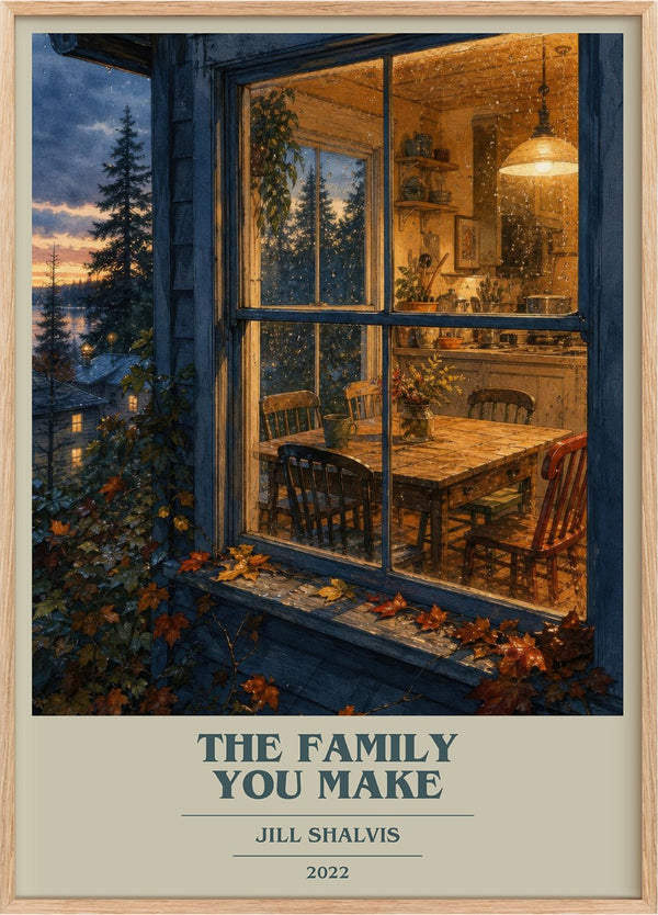 The Family You Make Book Cover Poster by Jill Shalvis