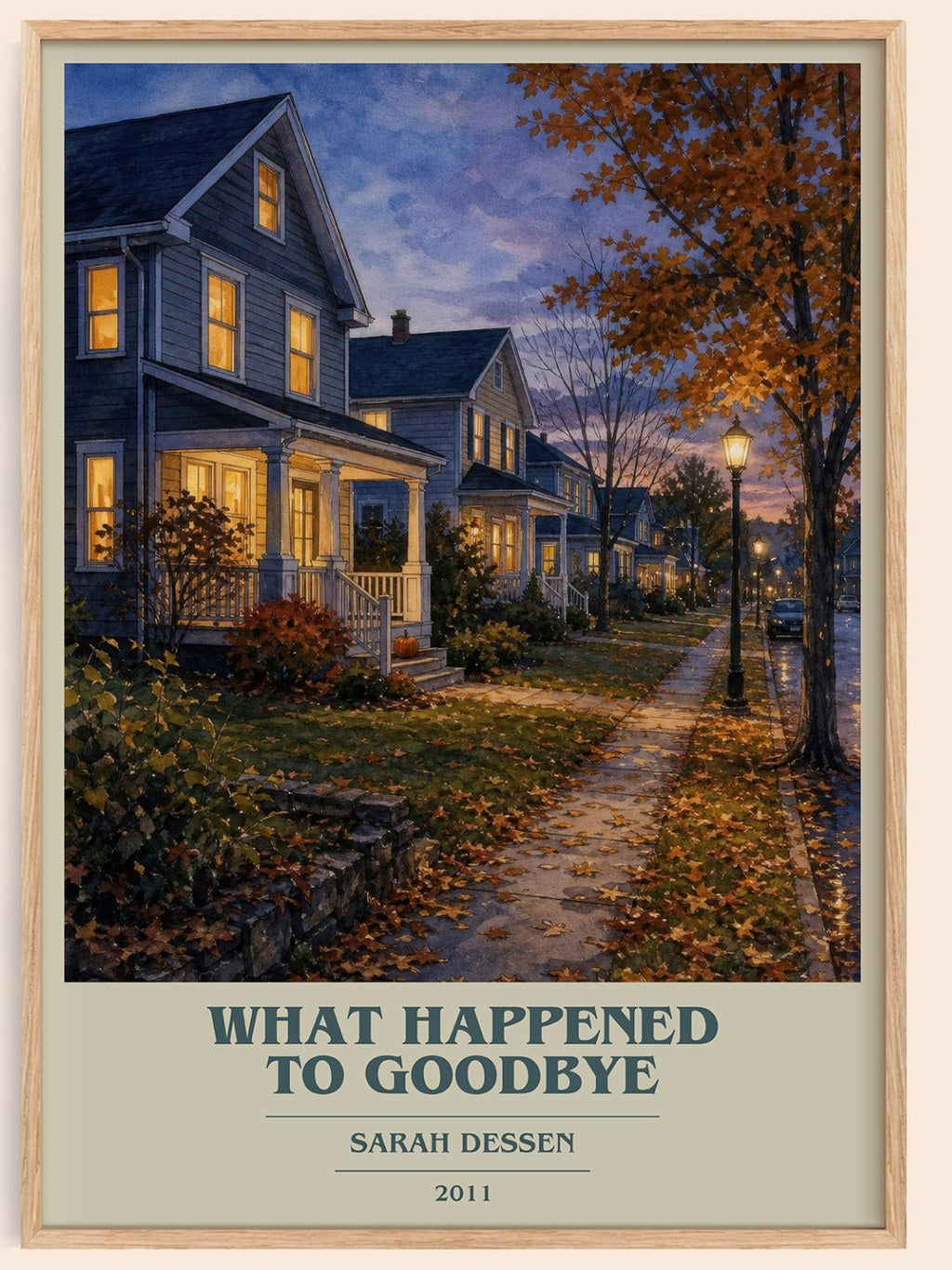 What Happened to Goodbye book cover book poster by Sarah Dessen – framed literary art print