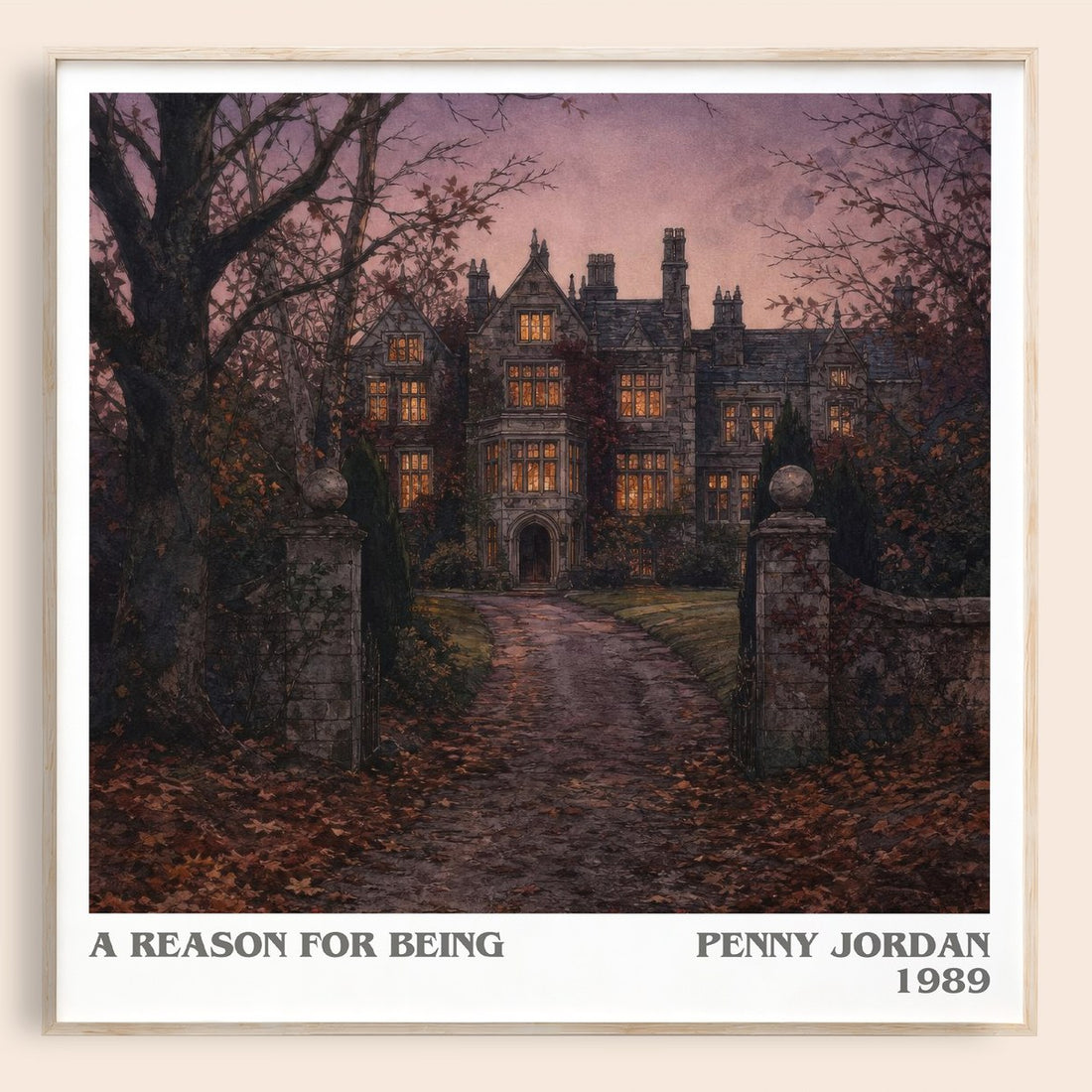 A Reason for Being literary book poster by Penny Jordan – framed literary art print