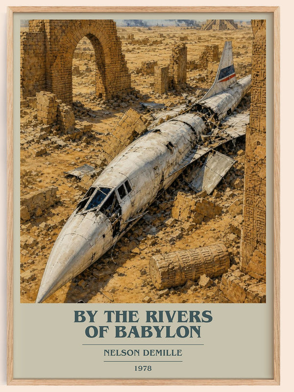 By the Rivers of Babylon book cover book poster by Nelson DeMille – framed literary art print
