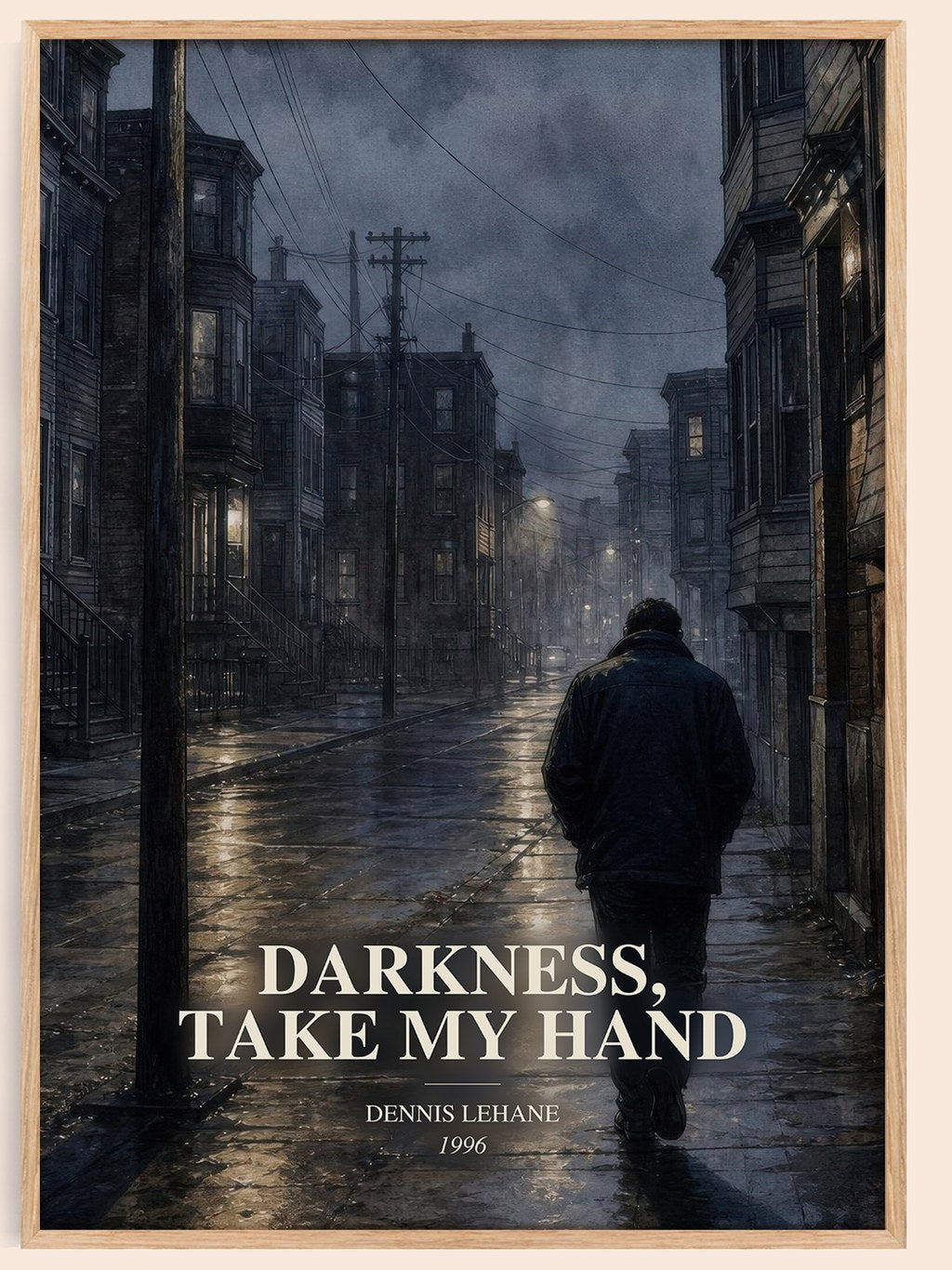 Darkness, Take My Hand watercolour book poster by Dennis Lehane – framed literary art print