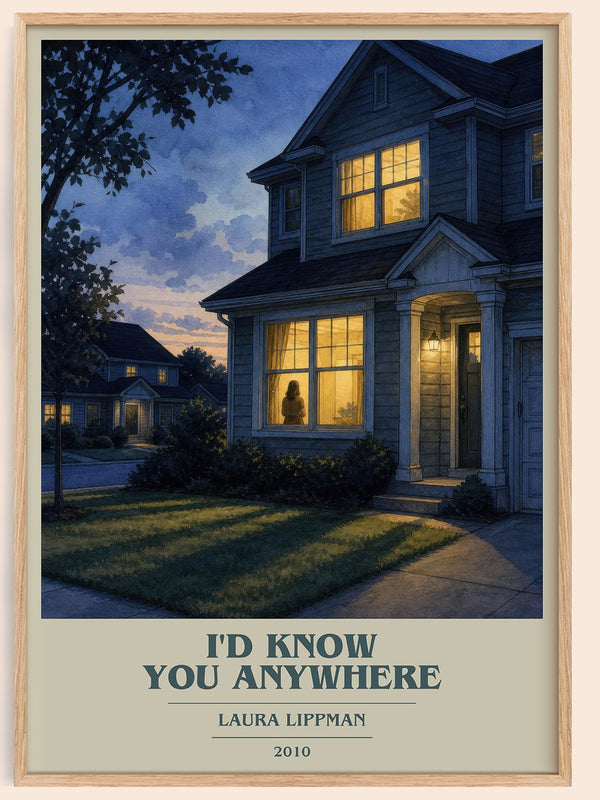 I'd Know You Anywhere book cover book poster by Laura Lippman – framed literary art print