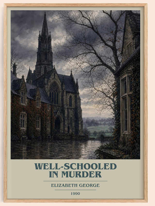 Well-Schooled in Murder book cover book poster by Elizabeth George – framed literary art print