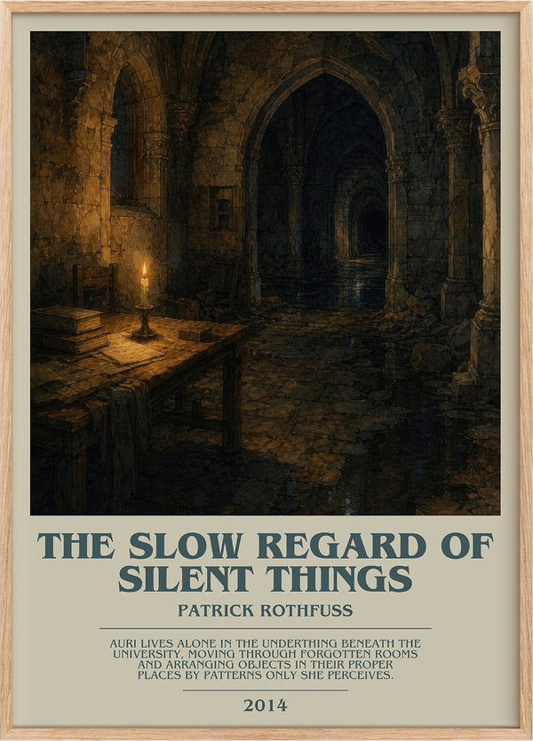 The Slow Regard of Silent Things Bookish Wall Art by Patrick Rothfuss