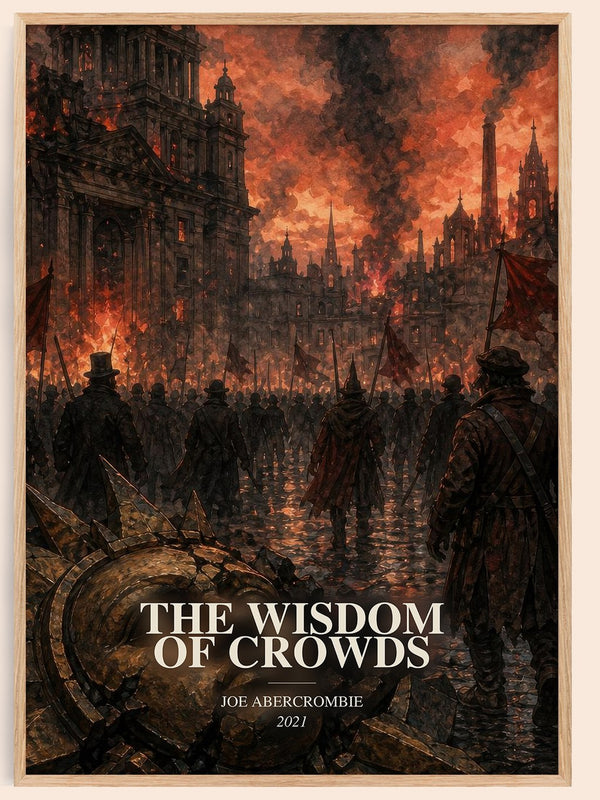 The Wisdom of Crowds watercolour book poster by Joe Abercrombie – framed literary art print