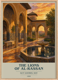 The Lions of Al-Rassan Book Cover Poster by Guy Gavriel Kay