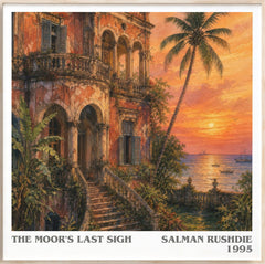 The Moor's Last Sigh Literary Art Print by Salman Rushdie