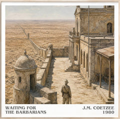 Waiting for the Barbarians Literary Art Print by J.M. Coetzee