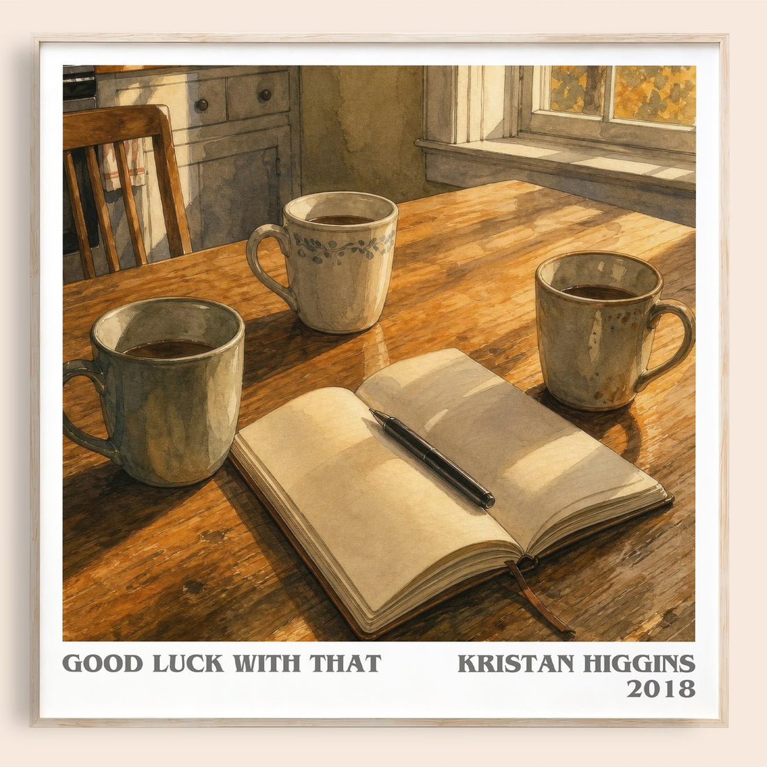 Good Luck with That literary book poster by Kristan Higgins – framed literary art print