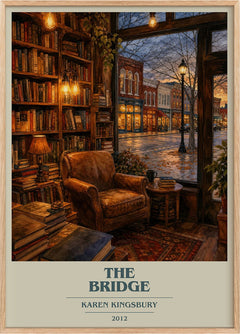 The Bridge Book Cover Poster by Karen Kingsbury
