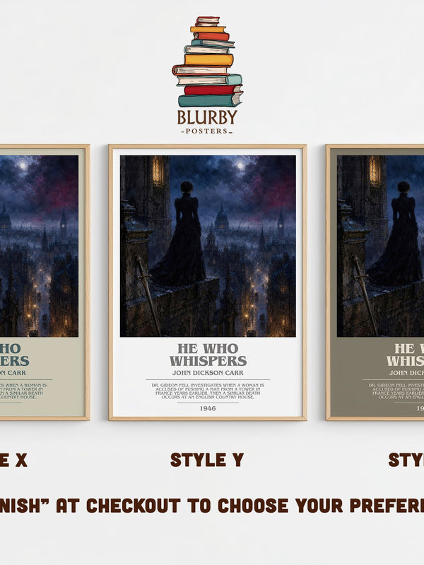 He Who Whispers bookish print in frame leaning in hallway – mystery wall art