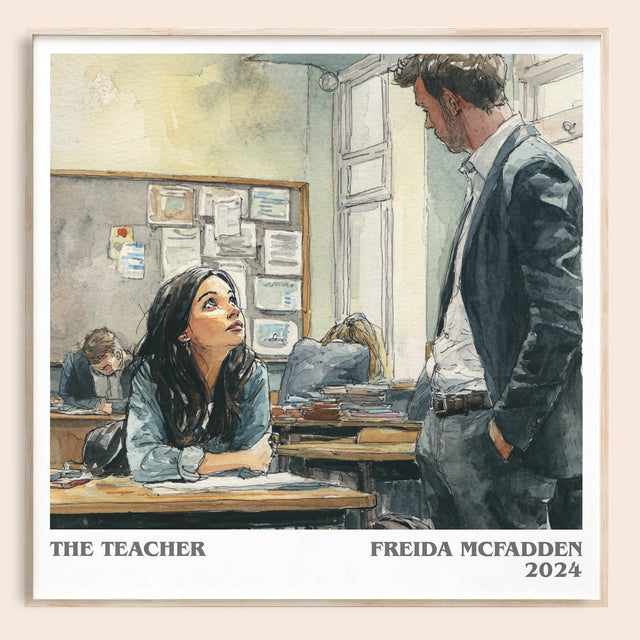 The Teacher Literary Art Print by Freida McFadden