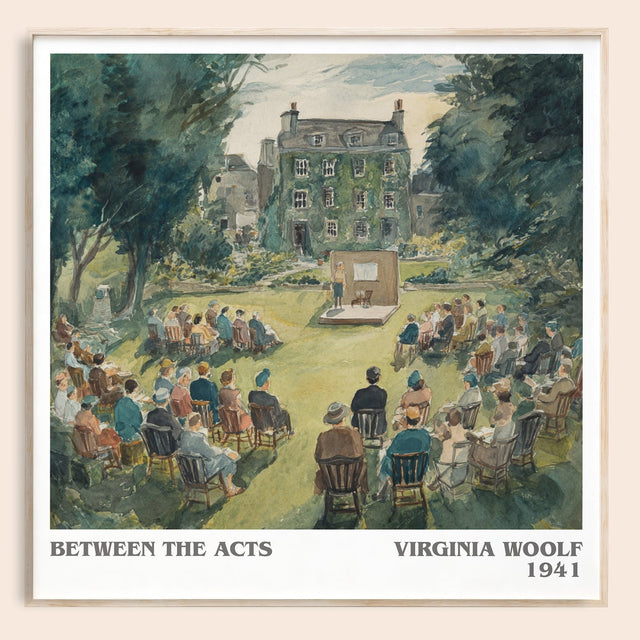 Between the Acts Literary Art Print by Virginia Woolf