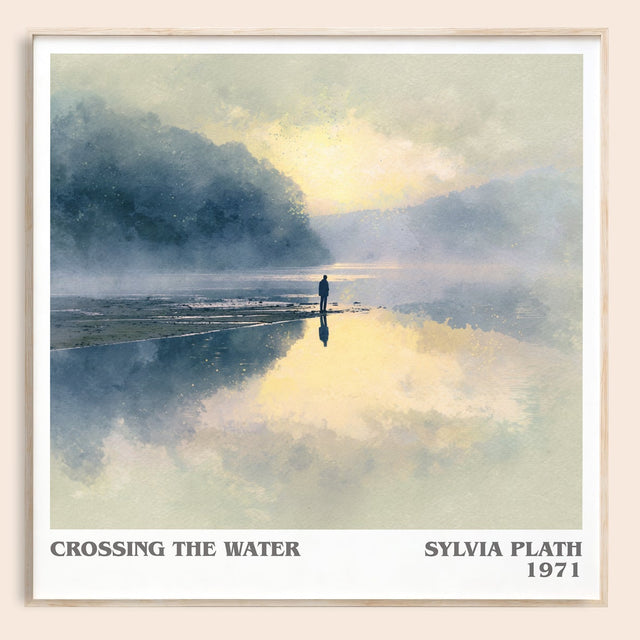 Crossing the Water Literary Art Print by Sylvia Plath