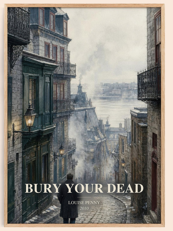Bury Your Dead watercolour book poster by Louise Penny – framed literary art print