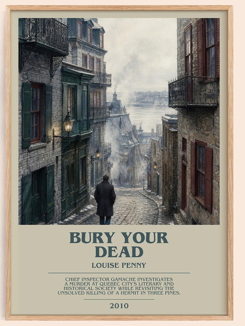 Bury Your Dead bookish book poster by Louise Penny – framed literary art print
