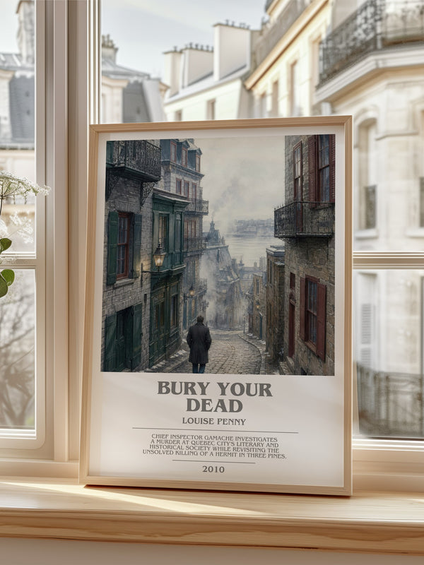 Bury Your Dead bookish poster colour and style options – Louise Penny book art