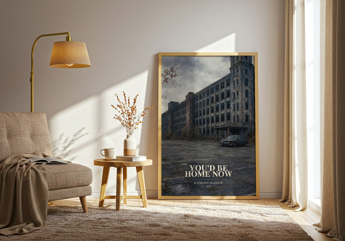 You'd Be Home Now watercolour print in frame leaning in hallway – young adult wall art