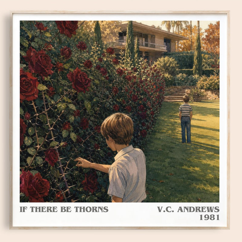 If There Be Thorns literary book poster by V.C. Andrews – framed literary art print