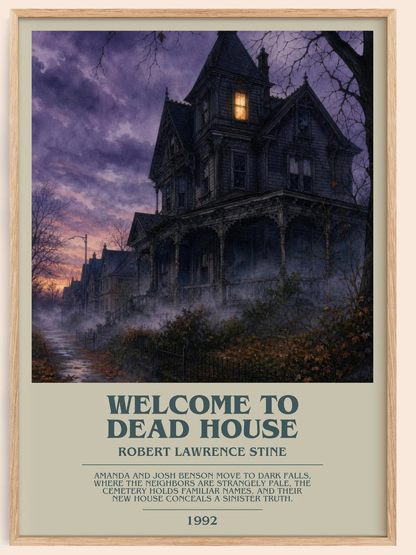 Welcome to Dead House bookish book poster by Robert Lawrence Stine – framed literary art print