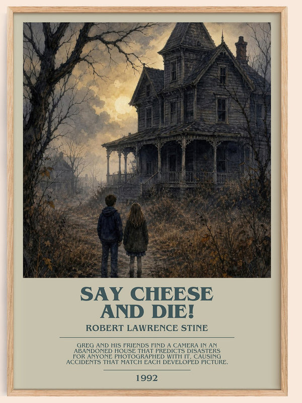 Say Cheese and Die! bookish book poster by Robert Lawrence Stine – framed literary art print