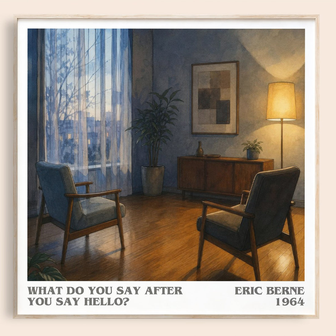 What do you say after you say hello? literary book poster by Eric Berne – framed literary art print