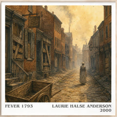 Fever 1793 Literary Art Print by Laurie Halse Anderson