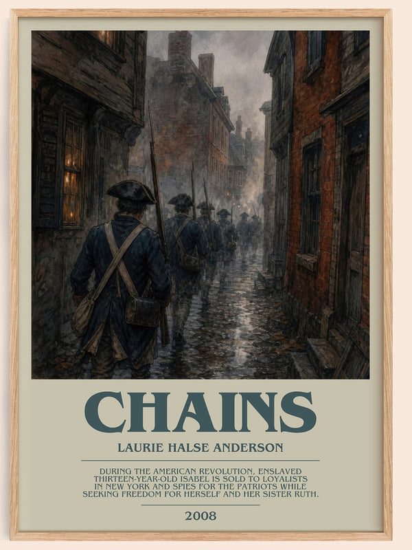 Chains bookish book poster by Laurie Halse Anderson – framed literary art print