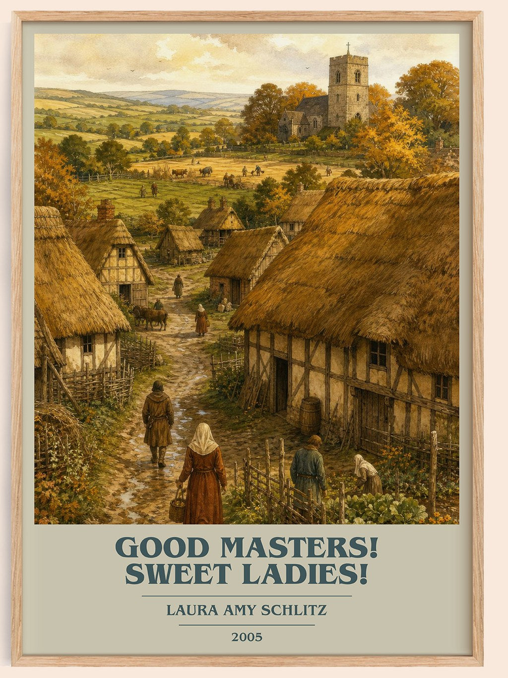 Good Masters! Sweet Ladies! book cover book poster by Laura Amy Schlitz – framed literary art print