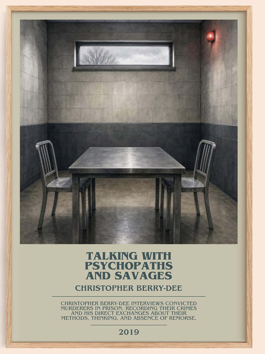 Talking With Psychopaths and Savages bookish book poster by Christopher Berry-Dee – framed literary art print