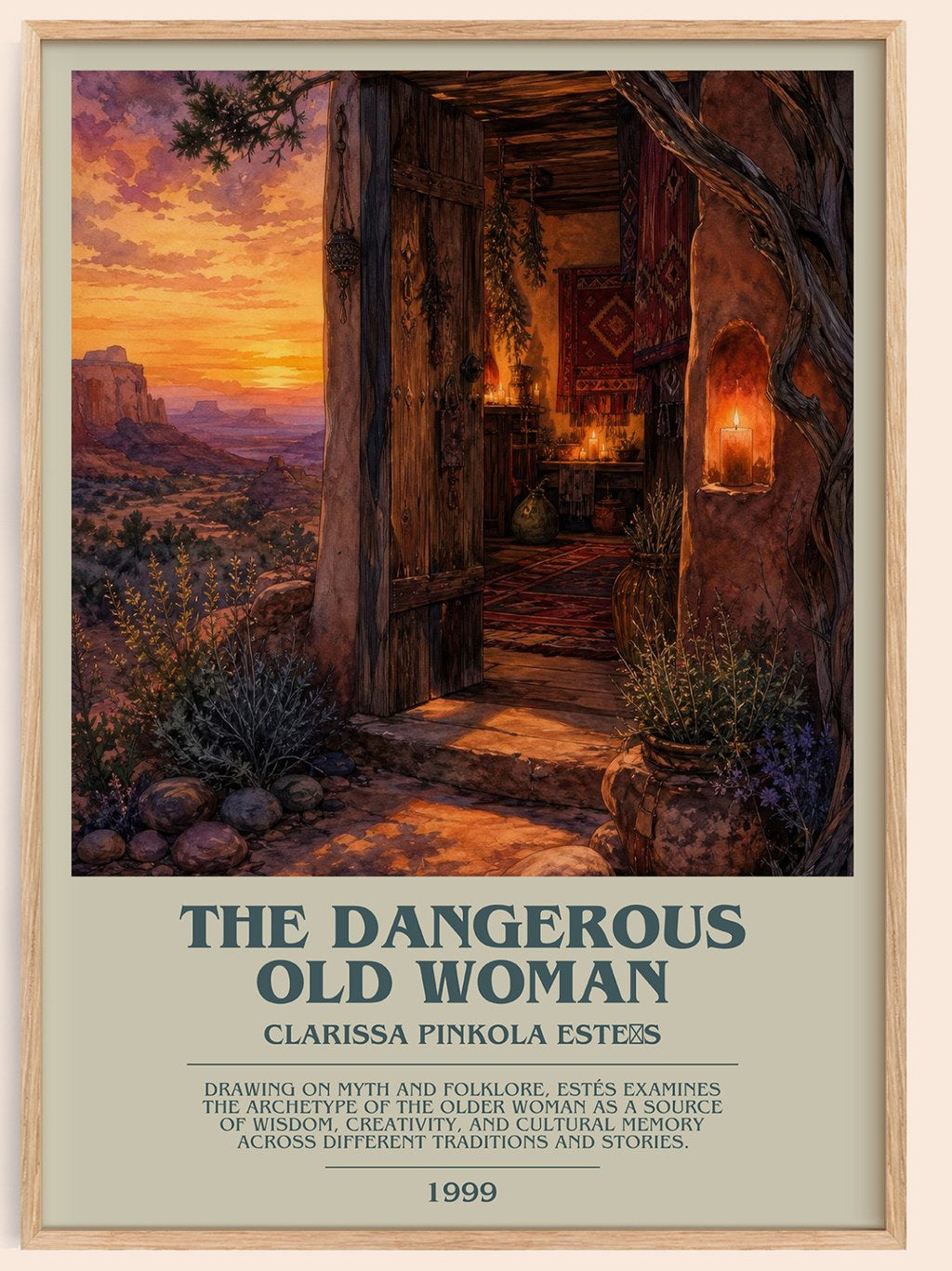 The Dangerous Old Woman bookish book poster by Clarissa Pinkola Estés – framed literary art print