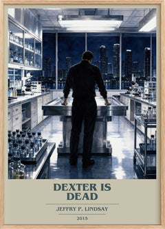 Dexter is dead Book Cover Poster by Jeffry P. Lindsay