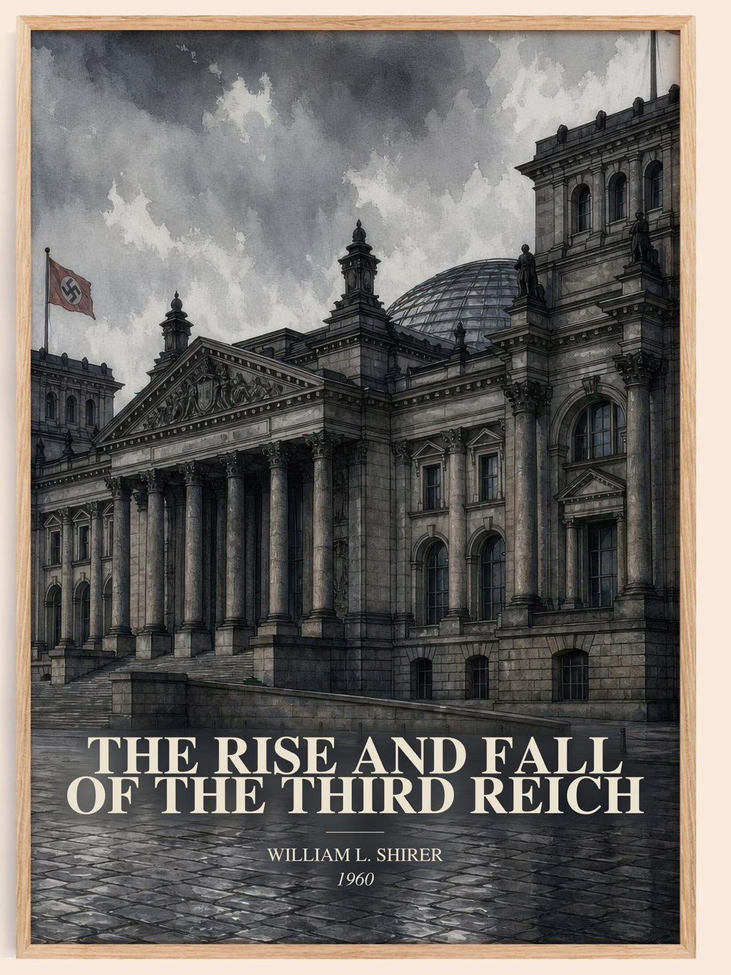 The Rise and Fall of the Third Reich watercolour book poster by William L. Shirer – framed literary art print