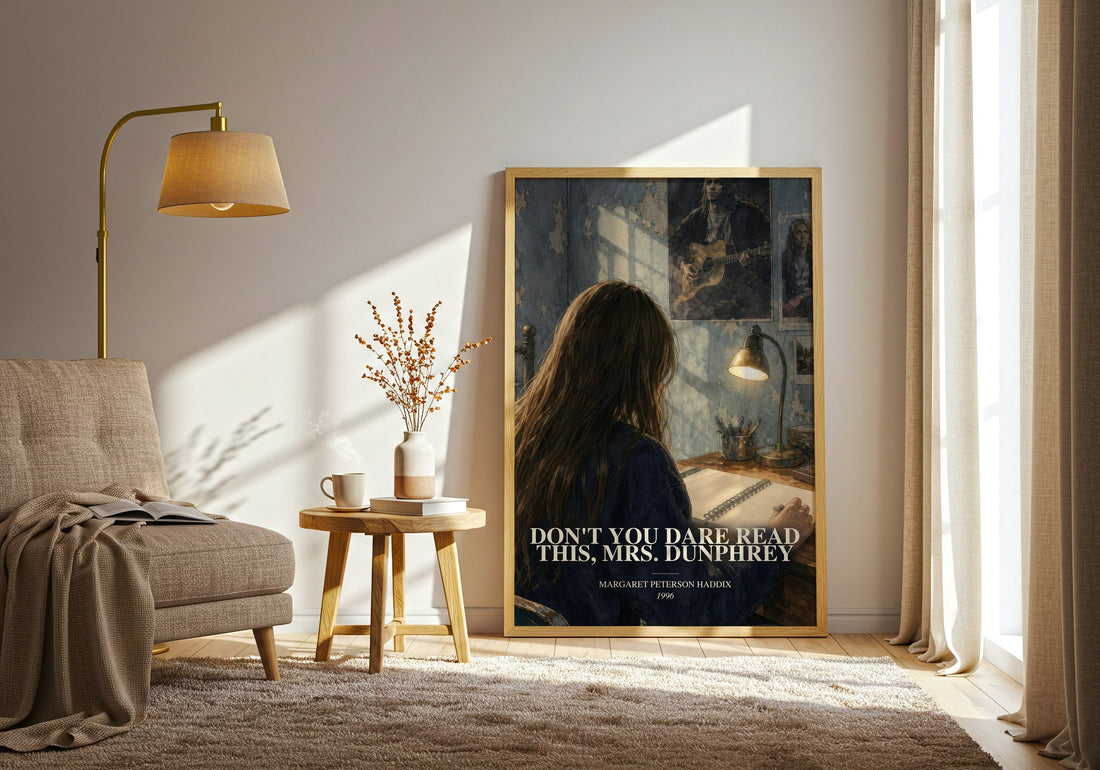 Don't You Dare Read This, Mrs. Dunphrey watercolour print in frame leaning in hallway – young adult wall art