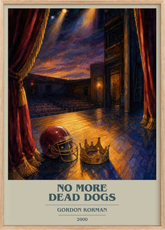 No more dead dogs Book Cover Poster by Gordon Korman
