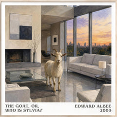 The goat, or, Who is Sylvia? Literary Art Print by Edward Albee