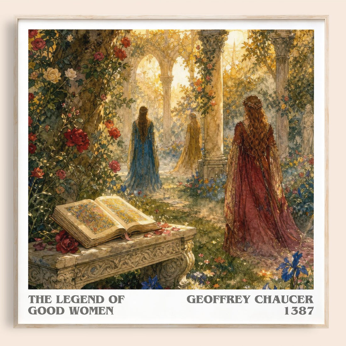 The legend of good women literary book poster by Geoffrey Chaucer – framed literary art print