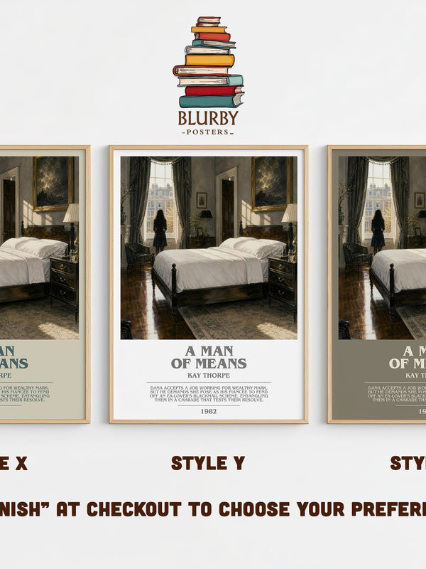 A Man of Means bookish print in frame leaning in hallway – romance wall art