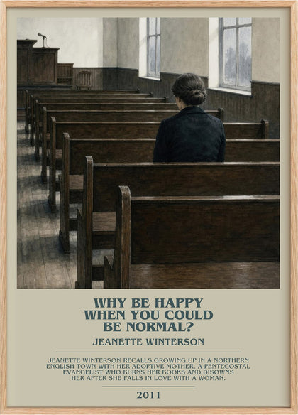Why Be Happy When You Could Be Normal? Bookish Wall Art – J. Winterson