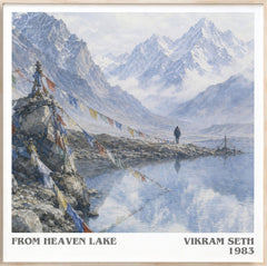 From Heaven Lake Literary Art Print by Vikram Seth
