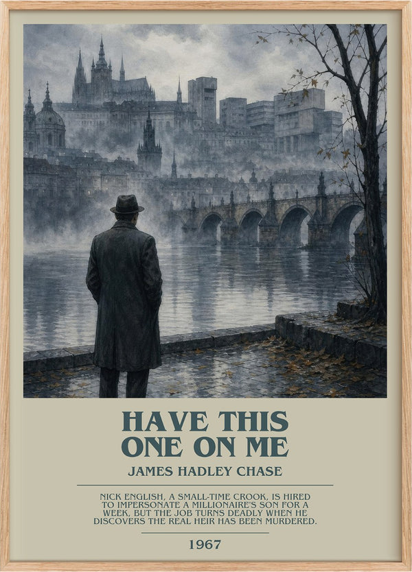 Have this one on me Bookish Wall Art by James Hadley Chase