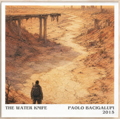 The Water Knife Literary Art Print by Paolo Bacigalupi