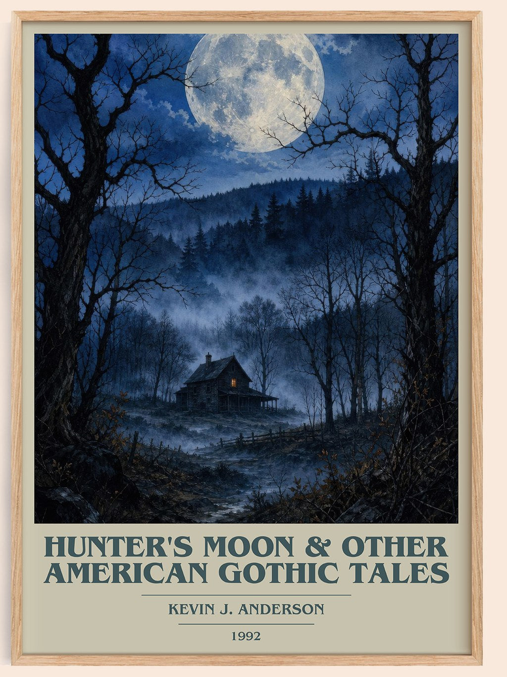 Hunter's Moon & Other American Gothic Tales book cover book poster by Kevin J. Anderson – framed literary art print
