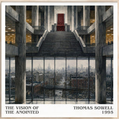 The Vision of the Anointed Literary Art Print by Thomas Sowell